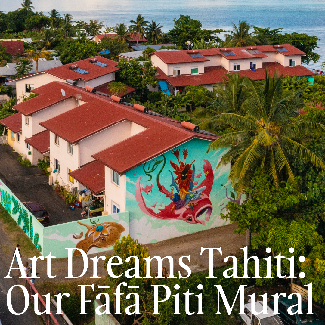 PRESS MEDIA_Art Dreams Tahiti: Fāfā Piti Mural